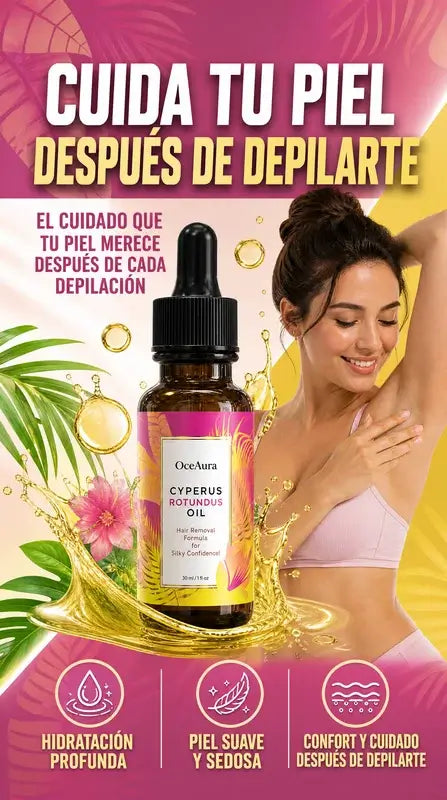 Aceite Post-Depilación de Cyperus Rotundus – OceAura